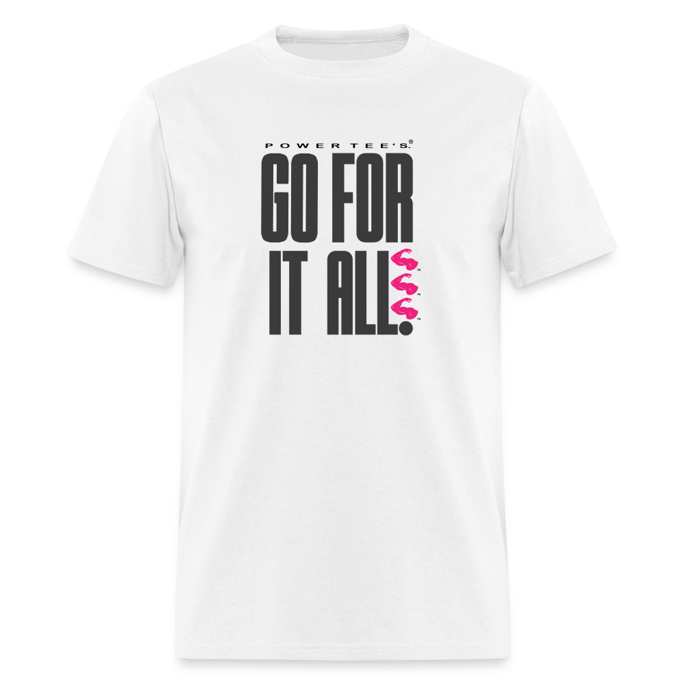 "Go for it all" Power Tee - white